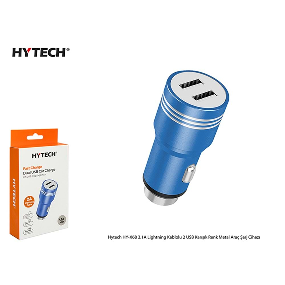 HYTECH HY-X68L 3,1A LİGHTNİNG KABLOLU 2 USB KARIŞIK RENK METAL ARAÇ SARJ CİHAZI